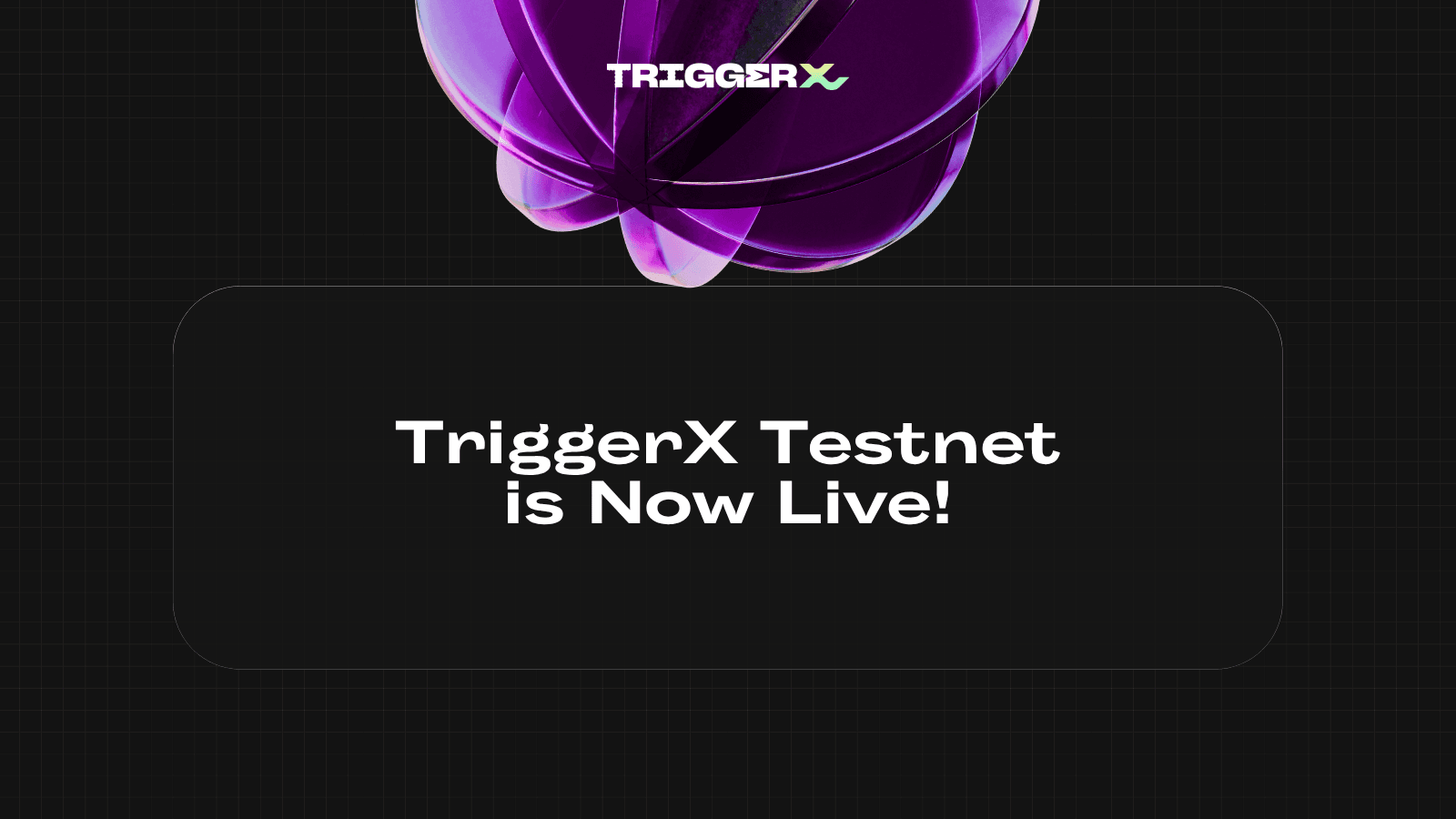 TriggerX Testnet is Now Live!